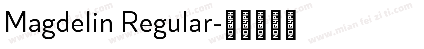 Magdelin Regular字体转换